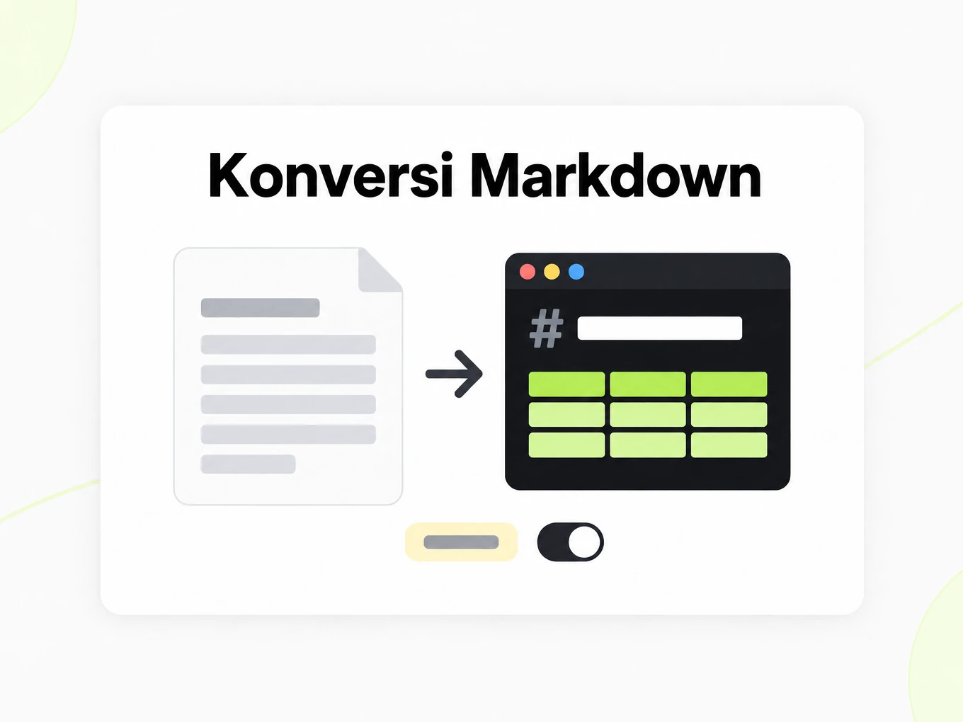 Konversi Markdown: halaman dokumen menjadi jendela Markdown, ditemani ubin tag dan tombol sakelar
