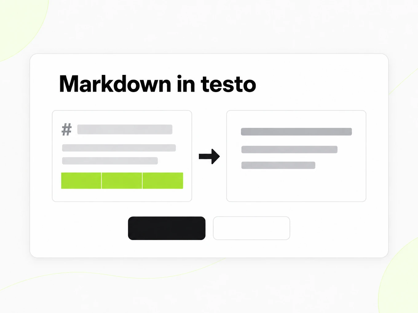 Markdown in testo: un editor Markdown diventa a sinistra una pagina di testo semplice