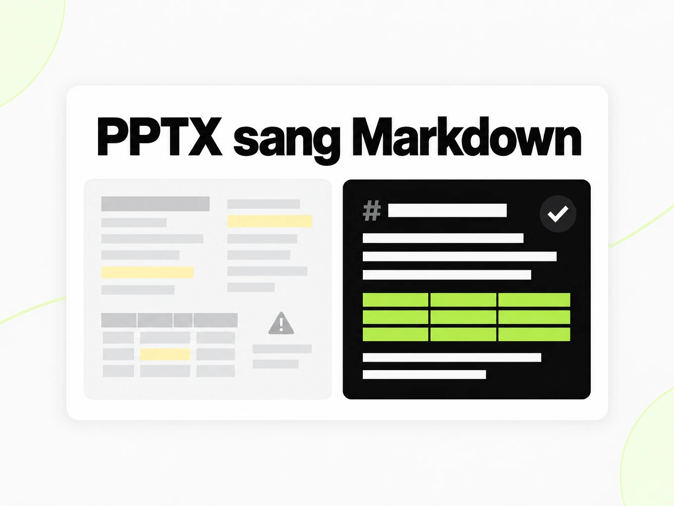 PPTX sang Markdown: văn bản sao chép lộn xộn bên cạnh cấu trúc Markdown gọn gàng